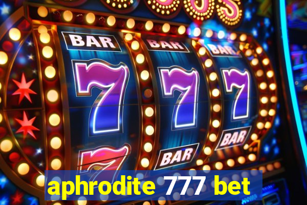 aphrodite 777 bet